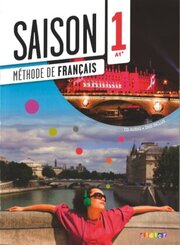 Saison - M&eacute;thode de Fran&ccedil;ais - Band 1: A1