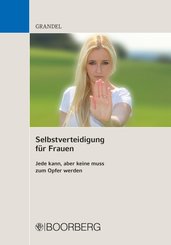 Selbstverteidigung f&uuml;r Frauen