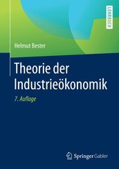 Theorie der Industrie&ouml;konomik
