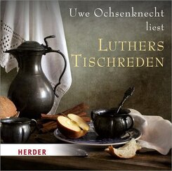 Luthers Tischreden,1 Audio-CD