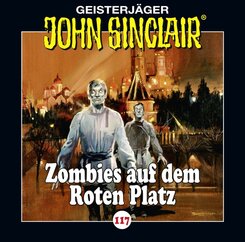 John Sinclair - Zombies auf dem Roten Platz,1 Audio-CD