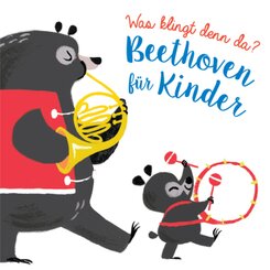 Was klingt denn da? - Soundbuch Beethoven f&uuml;r Kinder, m. Soundeffekten