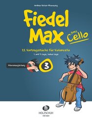 Fiedel-Max goes Cello 3 - Klavierbegleitung.Vol.3