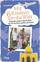 Mit 6 Kindern um die Welt