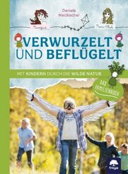 Verwurzelt und befl&uuml;gelt