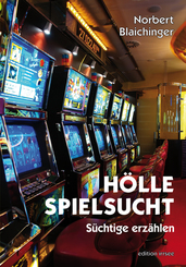 H&ouml;lle Spielsucht