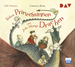 Sieben Prinzessinnen und jede Menge Drachen,1 Audio-CD