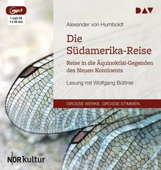 Die S&uuml;damerika-Reise,1 Audio-CD, 1 MP3