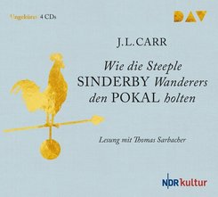Wie die Steeple Sinderby Wanderers den Pokal holten,4 Audio-CDs