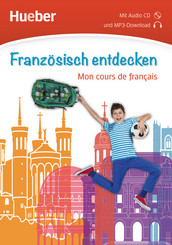 Franz&ouml;sisch entdecken, m. 1 Audio-CD