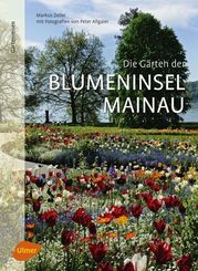 Die G&auml;rten der Blumeninsel Mainau