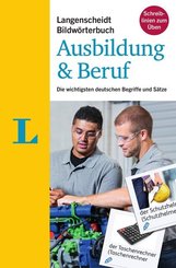 Langenscheidt Bildw&ouml;rterbuch Ausbildung & Beruf - Deutsch als Fremdsprache