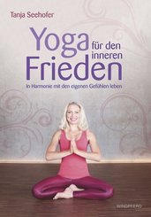 Yoga f&uuml;r den inneren Frieden