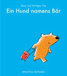 Ein Hund namens B&auml;r