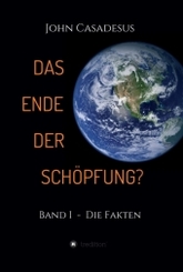 Das Ende der Sch&ouml;pfung?
