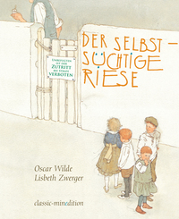 Der selbsts&uuml;chtige Riese