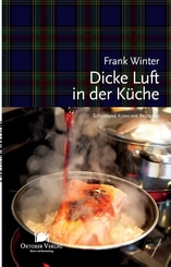 Dicke Luft in der K&uuml;che