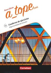 A tope - Spanisch Sp&auml;tbeginner - Ausgabe 2017