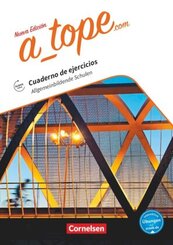 A tope - Spanisch Sp&auml;tbeginner - Ausgabe 2017