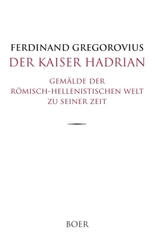 Der Kaiser Hadrian