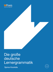 Die gro&szlig;e deutsche Lernergrammatik