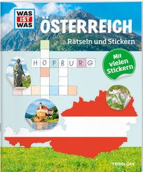 WAS IST WAS R&auml;tseln und Stickern: &Ouml;sterreich