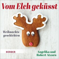 Vom Elch gek&uuml;sst. Weihnachtsgeschichten,1 Audio-CD