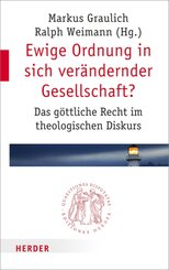 Ewige Ordnung in sich ver&auml;ndernder Gesellschaft?
