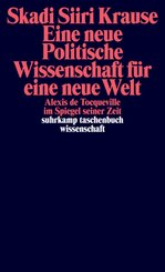 Eine neue Politische Wissenschaft f&uuml;r eine neue Welt