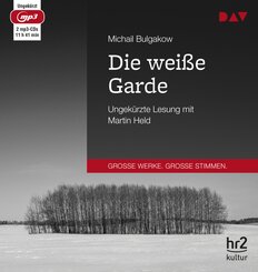 Die wei&szlig;e Garde,2 Audio-CD, 2 MP3