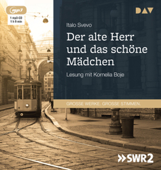 Der alte Herr und das sch&ouml;ne M&auml;dchen,1 Audio-CD, 1 MP3