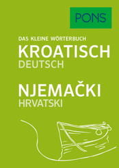 PONS Das kleine W&ouml;rterbuch Kroatisch Deutsch