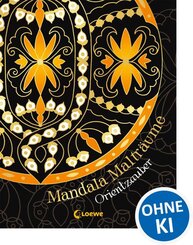 Mandala-Maltr&auml;ume: Orientzauber