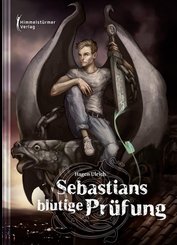 Sebastians blutige Pr&uuml;fung