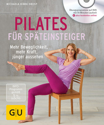 Pilates f&uuml;r Sp&auml;teinsteiger (mit DVD)
