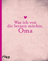 Was ich von dir wissen m&ouml;chte, Oma