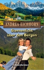 Sternenlicht &uuml;ber den Bergen
