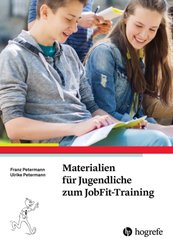 Materialien f&uuml;r Jugendliche zum JobFit-Training