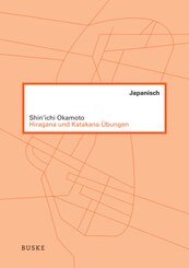 Hiragana und Katakana &Uuml;bungen