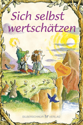 Sich selbst wertsch&auml;tzen