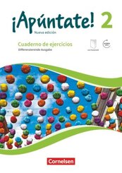 &iexcl;Ap&uacute;ntate! - Spanisch als 2. Fremdsprache - Ausgabe 2016 - Band 2
