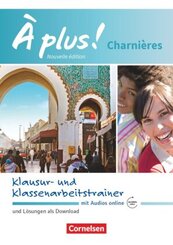 &Agrave; plus ! - Franz&ouml;sisch als 2. und 3. Fremdsprache - Ausgabe 2018 - Charni&egrave;res