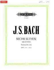 Cello Suites BWV 1007-1012 for Cello Solo