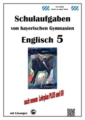 Englisch 5 (Green Line 1) Schulaufgaben von bayerischen Gymnasien mit L&ouml;sungen nach LehrplanPlus/G9