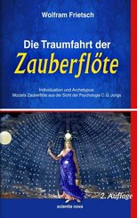 Die Traumfahrt der Zauberfl&ouml;te