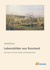 Lebensbilder aus Russland