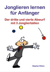 Jonglieren lernen f&uuml;r Anf&auml;nger (Brosch&uuml;re)