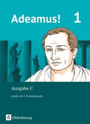 Adeamus! - Ausgabe C - Latein als 2. Fremdsprache - Band 1.Bd.1