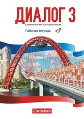 Dialog - Lehrwerk f&uuml;r den Russischunterricht - Russisch als 2. Fremdsprache - Ausgabe 2016 - Band 3