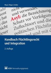 Fl&uuml;chtlingsrecht und Integration